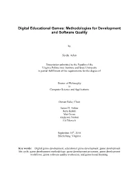 Digital Educational Game Development Methodology) and IDEALLY (Digital Educational Game Software Quality Evaluation Methodology)