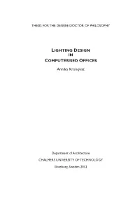 LIGHTING DESIGN in COMPUTERISED OFFICES Annika Kronqvist