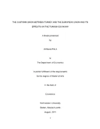 The Customs Union Between Turkey and the European Union and Its