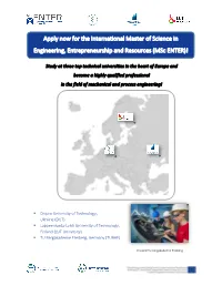 Apply Now for the International Master of Science in Engineering, Entrepreneurship and Resources (Msc ENTER)!