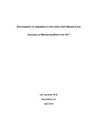 Deer Impacts on Vegetation in Ann Arbor Park Natural Areas Summary of Monitoring Metrics for 2017