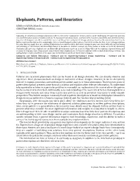 Elephants, Patterns, and Heuristics