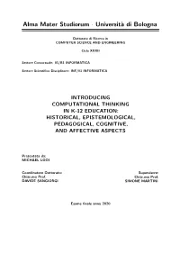 Introducing Computational Thinking in K-12 Education: Historical, Epistemological, Pedagogical, Cognitive, and Affective Aspects