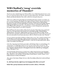 Will Chulbul's 'Swag' Override Memories of Thunder?