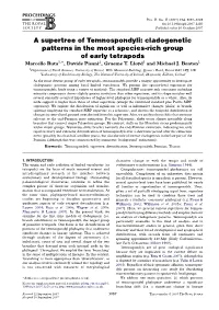 A Supertree of Temnospondyli: Cladogenetic Patterns in the Most Species-Rich Group of Early Tetrapods Marcello Ruta1,*, Davide Pisani2, Graeme T