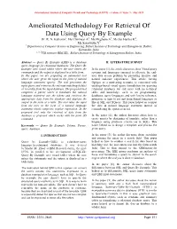 Ameliorated Methodology for Retrieval of Data Using Query by Example Dr
