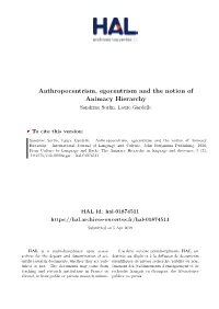 Anthropocentrism, Egocentrism and the Notion of Animacy Hierarchy Sandrine Sorlin, Laure Gardelle