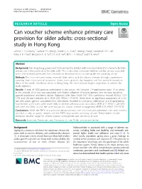 Can Voucher Scheme Enhance Primary Care Provision for Older Adults: Cross-Sectional Study in Hong Kong Johnny T