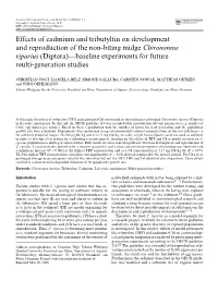 Effects of Cadmium and Tributyltin on Development and Reproduction of the Non-Biting Midge Chironomus Riparius (Diptera)—Basel