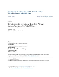 Fighting for Recognition: the Role African Americans Played in World Fairs Andrew R