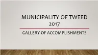Municipality of Tweed 2017 Gallery of Accomplishments Tweed Public Library