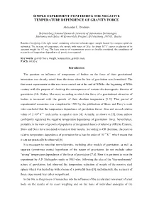 Simple Experiment Confirming the Negative Temperature Dependence of Gravity Force