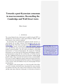 Towards a Post-Keynesian Consensus in Macroeconomics: Reconciling the Cambridge and Wall Street Views