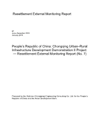 Chongqing Urban–Rural Infrastructure Development Demonstration II Project — Resettlement External Monitoring Report (No