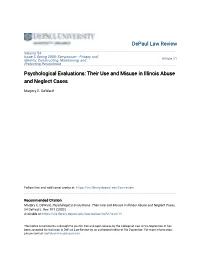 Psychological Evaluations: Their Use and Misuse in Illinois Abuse and Neglect Cases