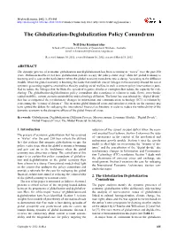 The Globalization-Deglobalization Policy Conundrum