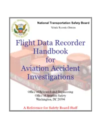 Flight Data Recorder Handbook for Aviation Accident Investigations