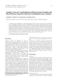 Sensitive Assay for Catecholamines in Pharmaceutical Samples and Blood Plasma Using Flow Injection Chemiluminescence Analysis