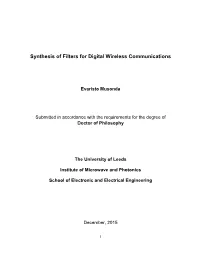 Synthesis of Filters for Digital Wireless Communications