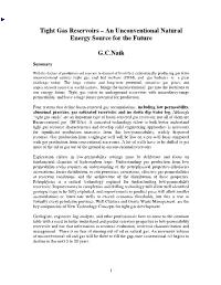 Tight Gas Reservoirs – an Unconventional Natural Energy Source for the Future G.C.Naik