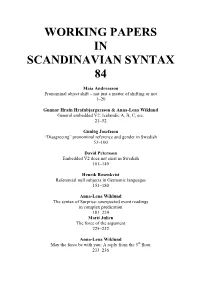 Working Papers in Scandinavian Syntax 84