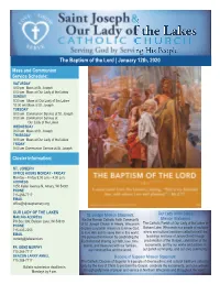 January 12Th, 2020 Mass and Communion Service Schedule: SATURDAY 4:00 Pm Mass at St