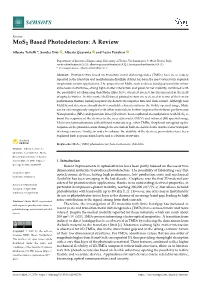 Mos2 Based Photodetectors: a Review