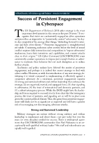 Success of Persistent Engagement in Cyberspace