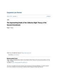 The Approaching Death of the Collective Right Theory of the Second Amendment
