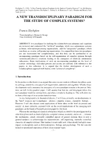 A New Transdisciplinary Paradigm for the Study of Complex Systems?", In: Self-Steering and Cognition in Complex Systems, Heylighen F., Rosseel E