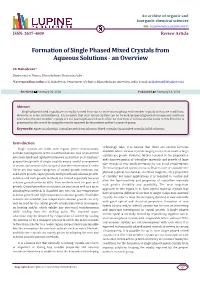Formation of Single Phased Mixed Crystals from Aqueous Solutions - an Overview