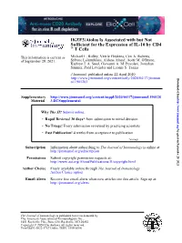 IKZF3/Aiolos Is Associated with but Not Sufficient for the Expression of IL-10 by CD4 + T Cells