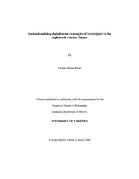 Institutionalizing Rajadharma: Strategies of Sovereignty in the Eighteenth Century Jaipur