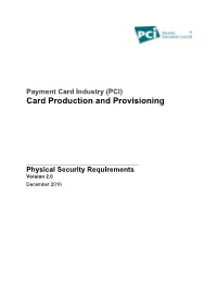 (PCI) Card Production and Provisioning