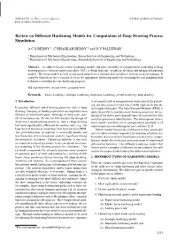 Review on Different Hardening Models for Computation of Deep