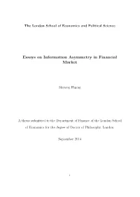 Essays on Information Asymmetry in Financial Market