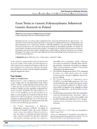 From Twins to Genetic Polymorphisms: Behavioral Genetic Research in Poland