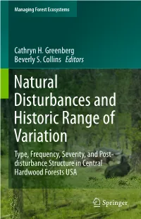Ice Storms in Central Hardwood Forests: the Disturbance Regime, Spatial Patterns, and Vegetation Influences