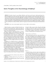 Some Thoughts on the Neurobiology of Stalking