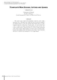 Tcomposite Weak Bosons, Leptons and Quarks