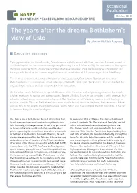 The Years After the Dream: Bethlehem's View of Oslo
