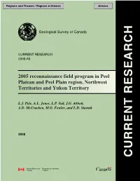 2005 Reconnaissance Field Program in Peel Plateau and Peel Plain Region, Northwest Territories and Yukon Territory