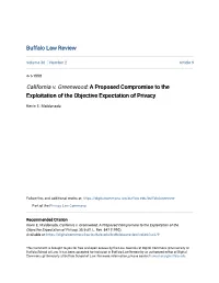 California V. Greenwood: a Proposed Compromise to the Exploitation of the Objective Expectation of Privacy