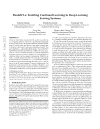 Enabling Continual Learning in Deep Learning Serving Systems