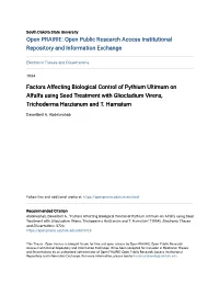 Factors Affecting Biological Control of Pythium Ultimum on Alfalfa Using Seed Treatment with Gliocladium Virens, Trichoderma Harzianum and T