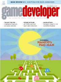 Game Developer’S Editors Have Written a Third-Party Postmortem of the Entire Franchise, Trying to Pin Down PAC-MAN’S Continuing Appeal