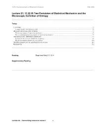 Lecture 21: 11.22.05 Two Postulates of Statistical Mechanics and the Microscopic Definition of Entropy
