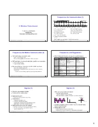 2. Wireless Transmission Frequencies for Communication