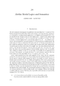 29 Alethic Modal Logics and Semantics