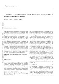 A Method to Determine Wall Shear Stress from Mean Profiles in Turbulent Boundary Layers